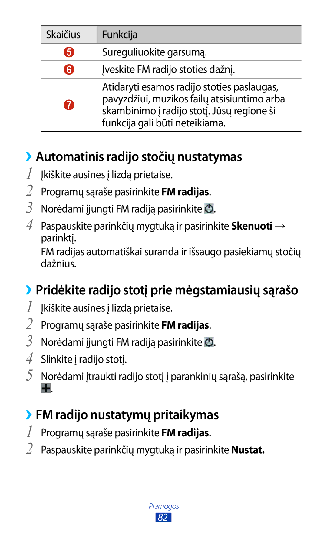 Samsung GT-I8160ZWASEB, GT-I8160OKASEB manual ››Automatinis radijo stočių nustatymas, ››FM radijo nustatymų pritaikymas 