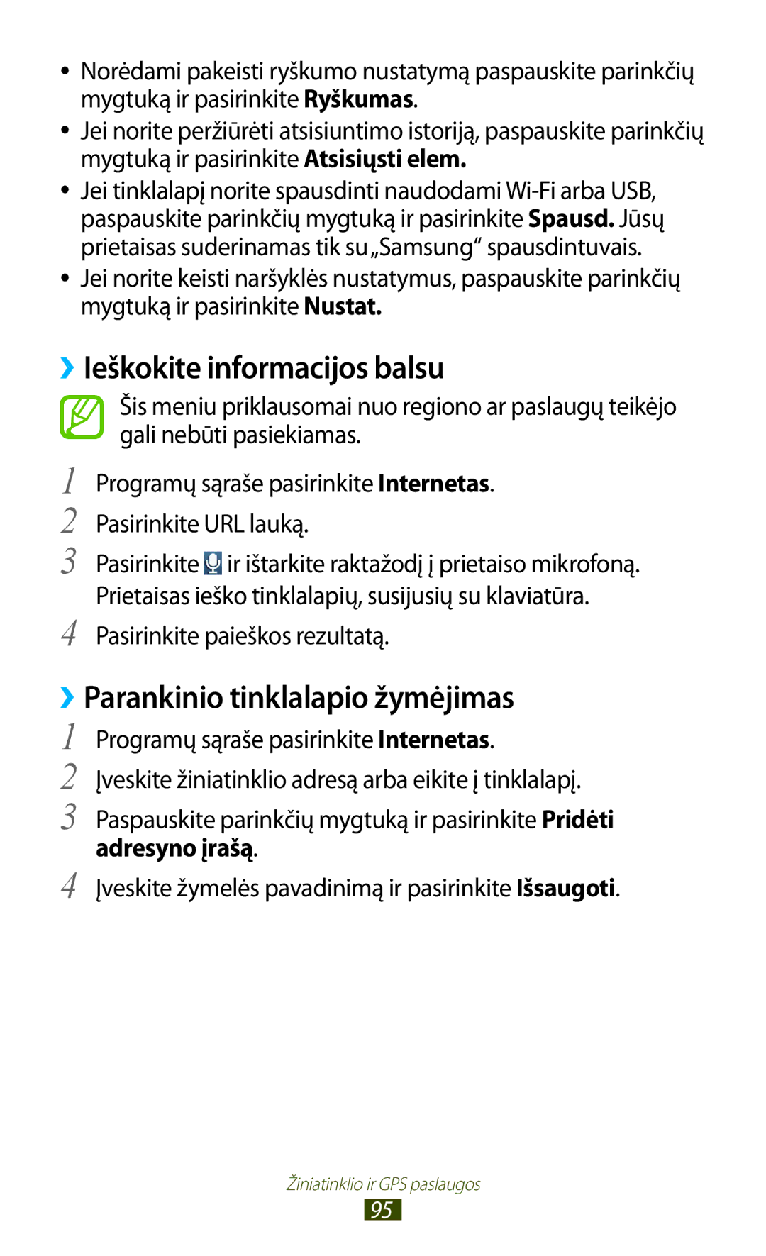 Samsung GT-I8160ZWZSEB ››Ieškokite informacijos balsu, ››Parankinio tinklalapio žymėjimas, Pasirinkite paieškos rezultatą 