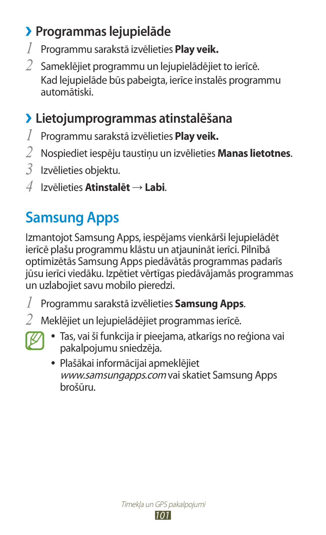 Samsung GT-I8160ZWZSEB, GT-I8160OKASEB, GT-I8160ZWASEB manual Samsung Apps, Izvēlieties Atinstalēt →Labi 