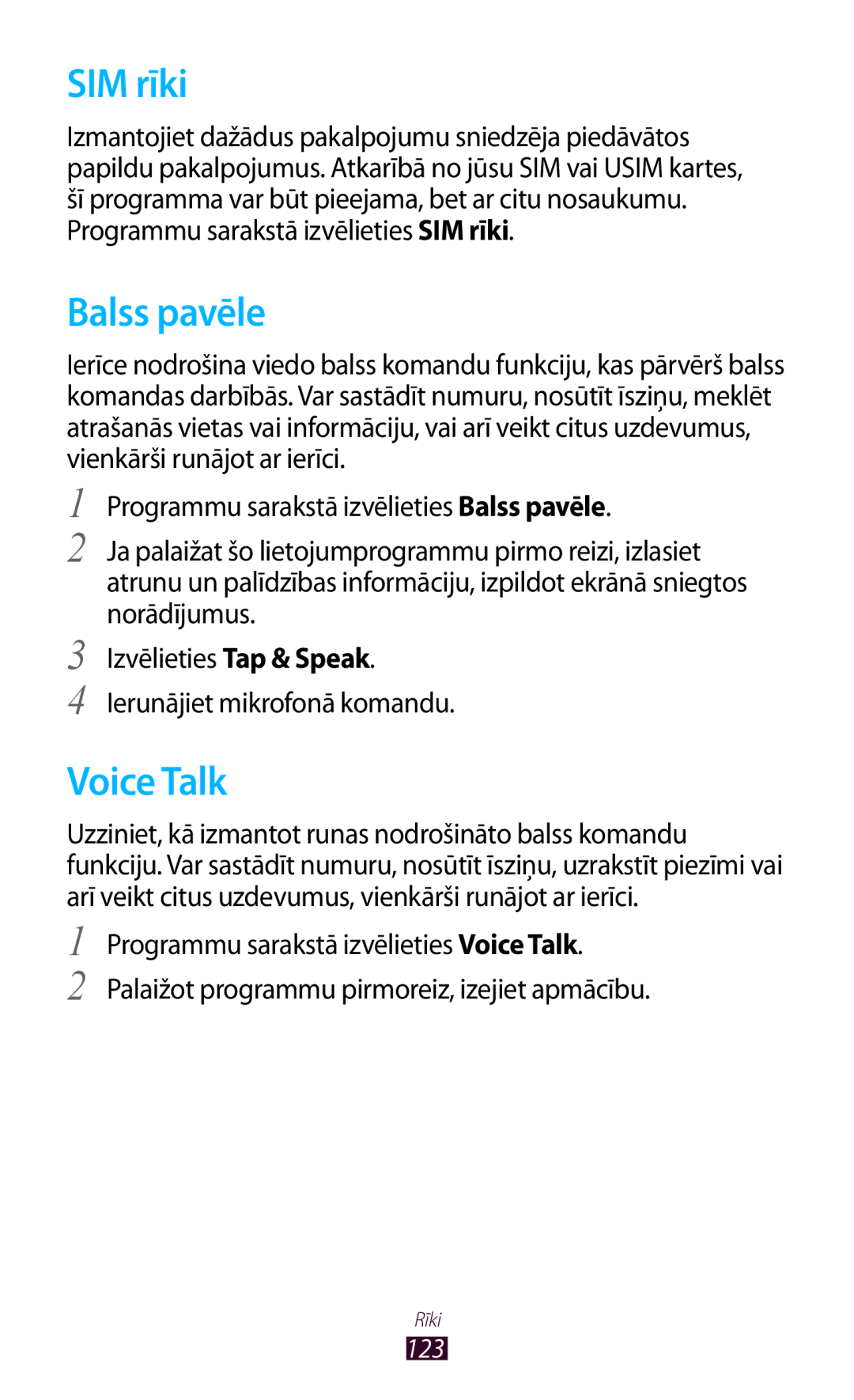 Samsung GT-I8160OKASEB, GT-I8160ZWASEB, GT-I8160ZWZSEB manual SIM rīki, Balss pavēle, Voice Talk 