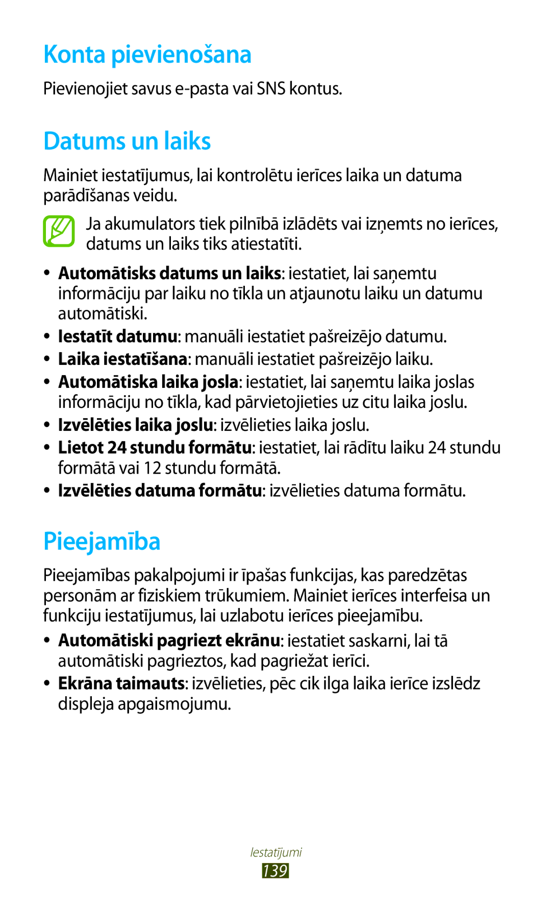 Samsung GT-I8160ZWASEB manual Konta pievienošana, Datums un laiks, Pieejamība, Pievienojiet savus e-pasta vai SNS kontus 