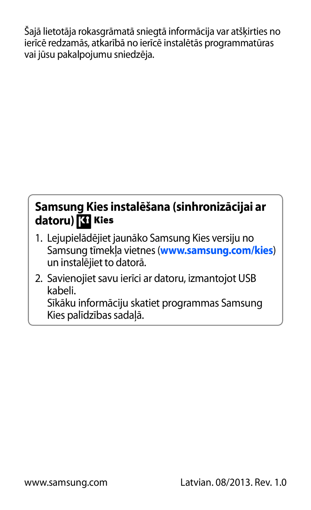 Samsung GT-I8160ZWASEB, GT-I8160OKASEB, GT-I8160ZWZSEB manual Samsung Kies instalēšana sinhronizācijai ar datoru 