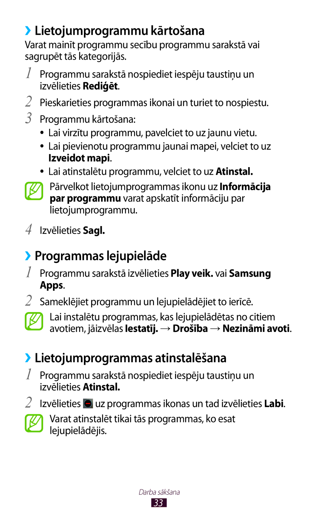 Samsung GT-I8160OKASEB ››Lietojumprogrammu kārtošana, ››Programmas lejupielāde, ››Lietojumprogrammas atinstalēšana, Apps 