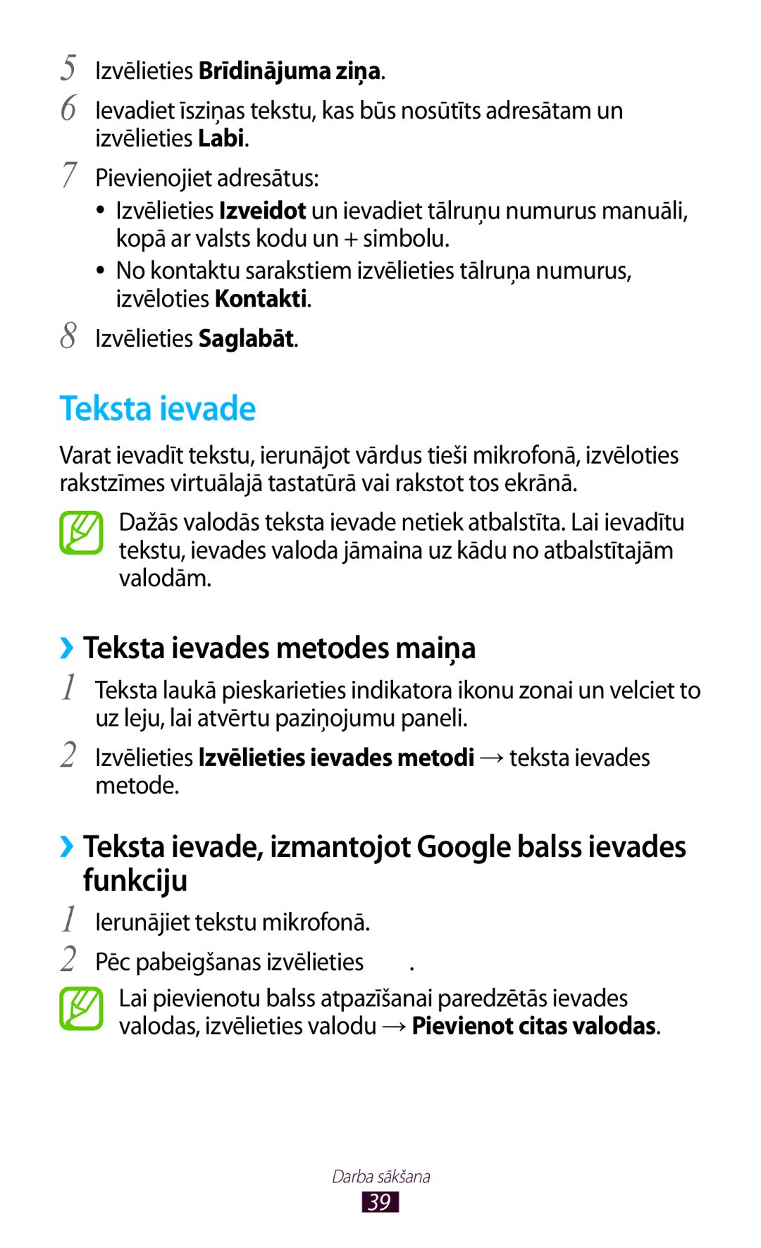 Samsung GT-I8160OKASEB manual ››Teksta ievades metodes maiņa, ››Teksta ievade, izmantojot Google balss ievades funkciju 