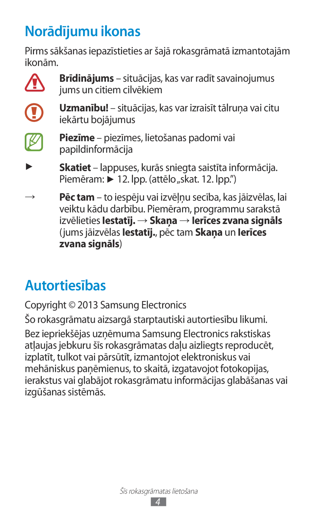 Samsung GT-I8160ZWASEB, GT-I8160OKASEB, GT-I8160ZWZSEB manual Norādījumu ikonas, Autortiesības 