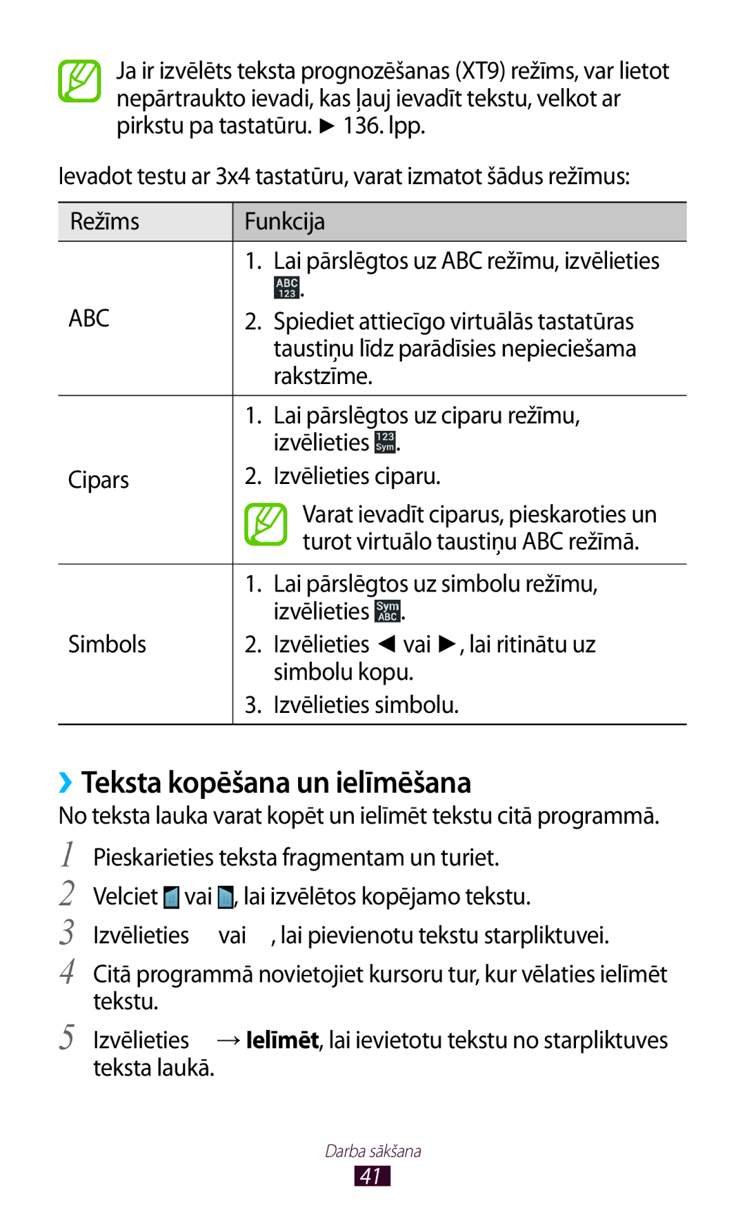 Samsung GT-I8160ZWZSEB, GT-I8160OKASEB, GT-I8160ZWASEB manual ››Teksta kopēšana un ielīmēšana 