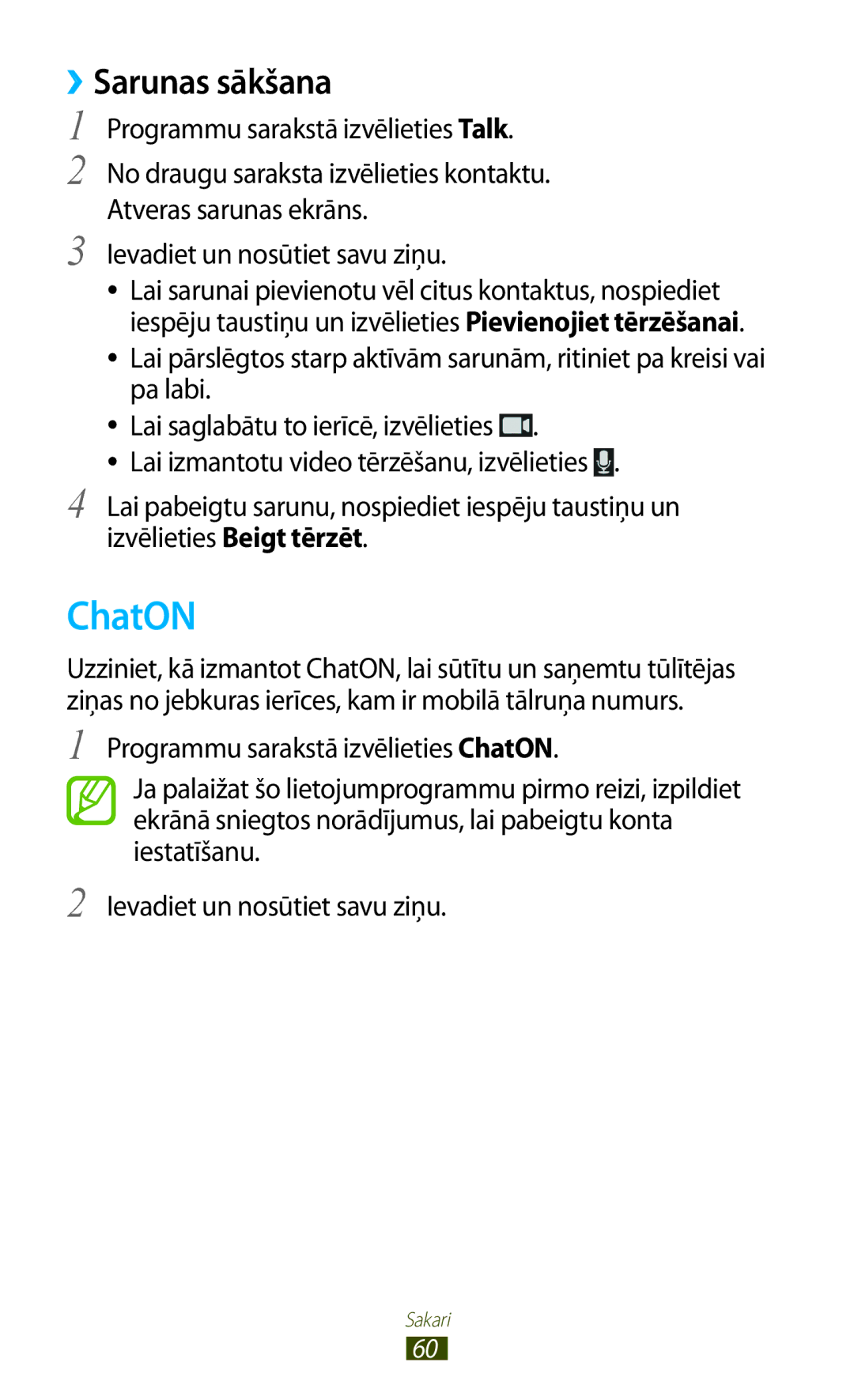 Samsung GT-I8160OKASEB, GT-I8160ZWASEB, GT-I8160ZWZSEB manual ChatON, ››Sarunas sākšana 