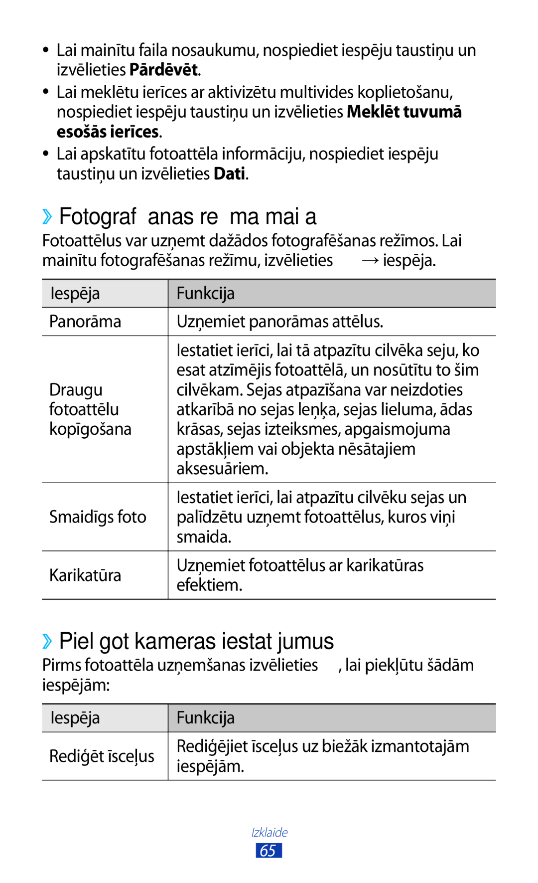 Samsung GT-I8160ZWZSEB, GT-I8160OKASEB, GT-I8160ZWASEB manual ››Fotografēšanas režīma maiņa, ››Pielāgot kameras iestatījumus 