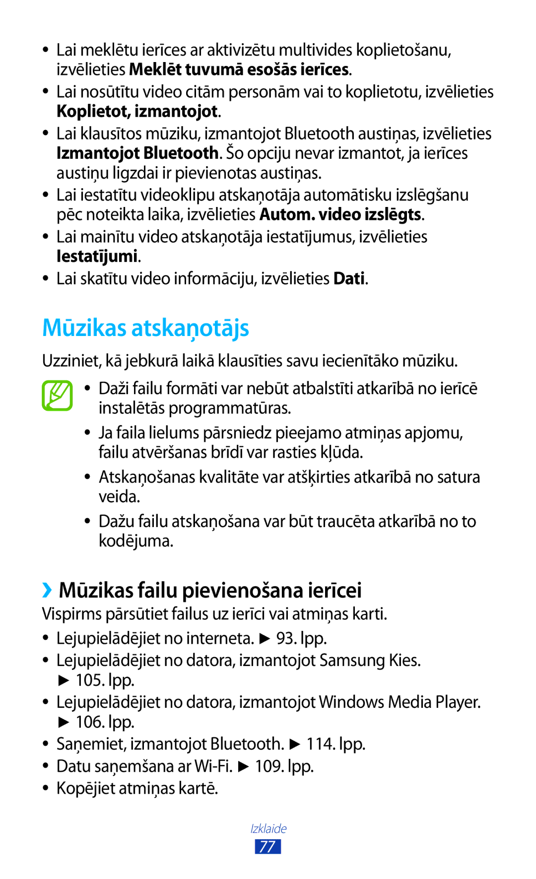 Samsung GT-I8160ZWZSEB, GT-I8160OKASEB Mūzikas atskaņotājs, ››Mūzikas failu pievienošana ierīcei, Kopējiet atmiņas kartē 