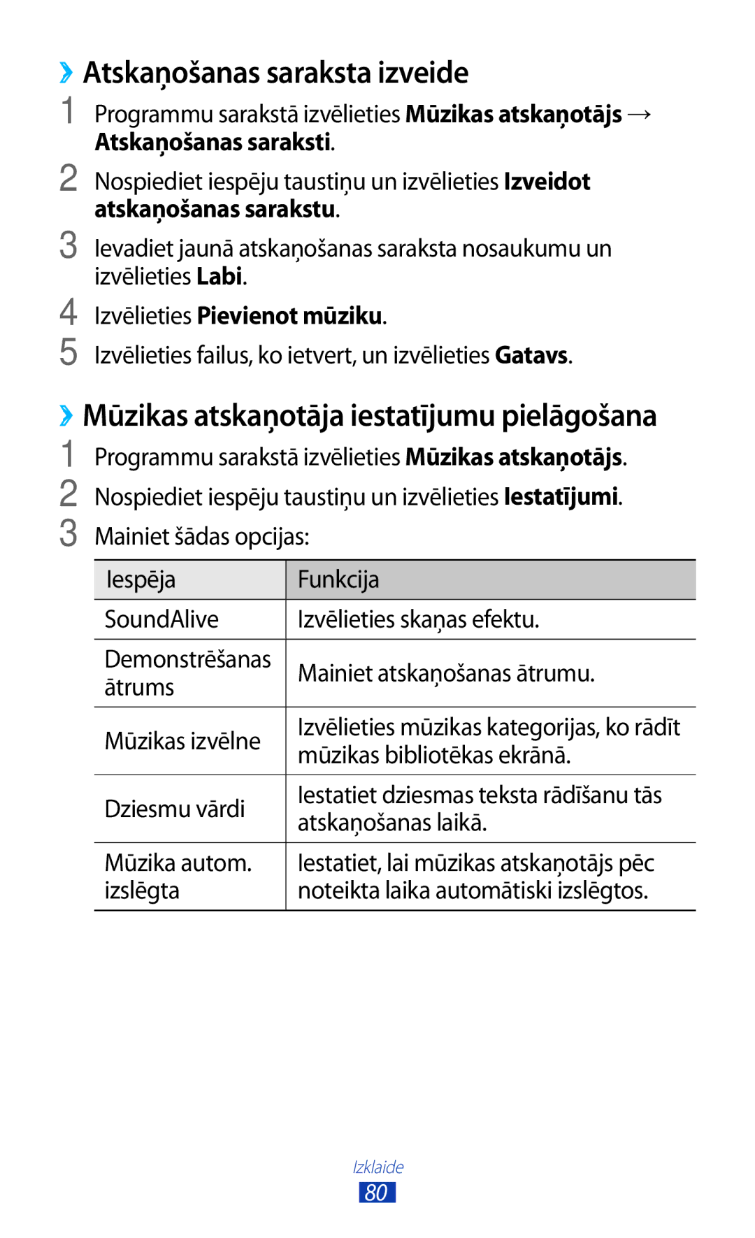 Samsung GT-I8160ZWZSEB, GT-I8160OKASEB, GT-I8160ZWASEB manual ››Atskaņošanas saraksta izveide, Izvēlieties Pievienot mūziku 