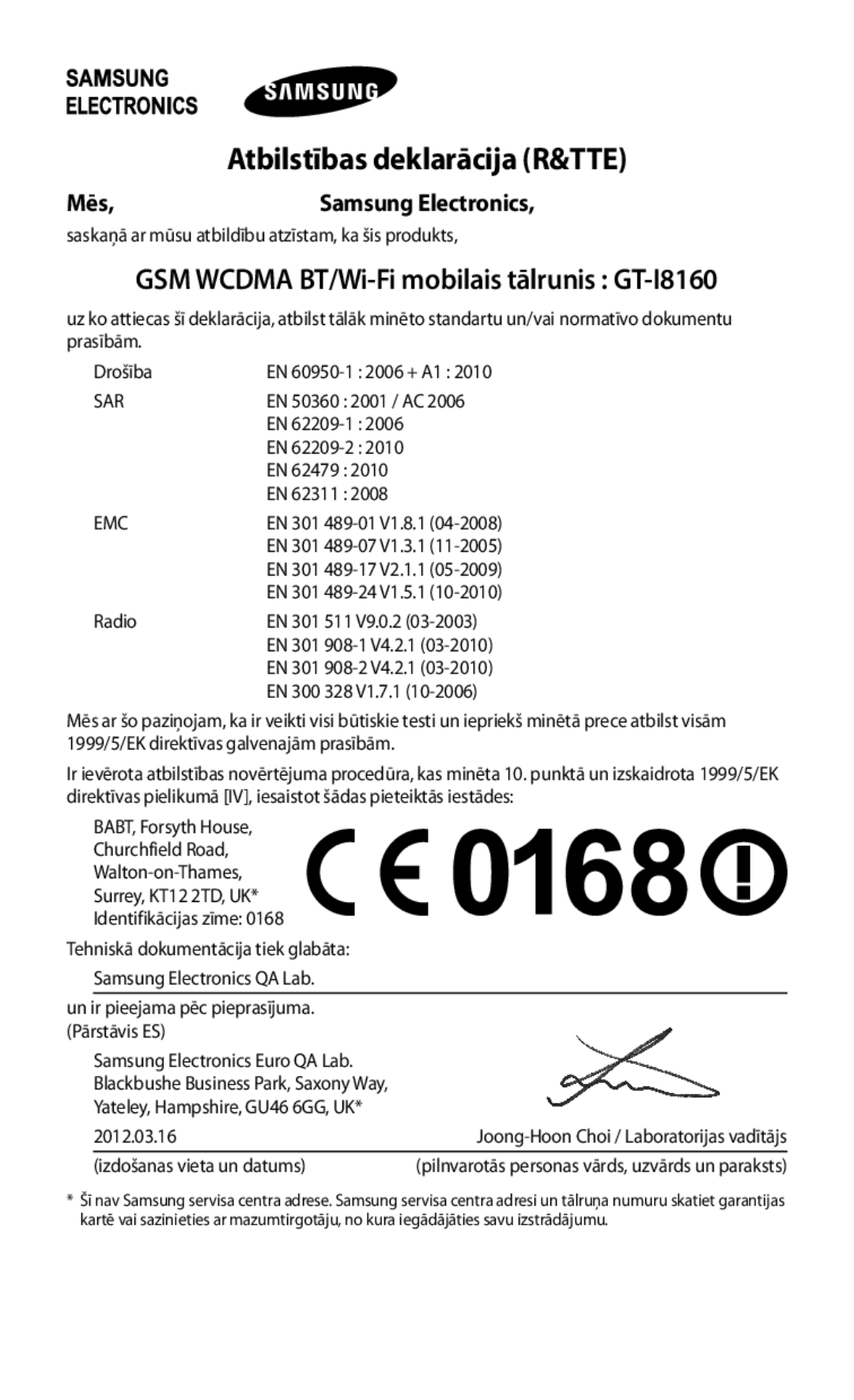 Samsung GT-I8160ZWASEB, GT-I8160OKASEB, GT-I8160ZWZSEB manual Atbilstības deklarācija R&TTE, Mēs 