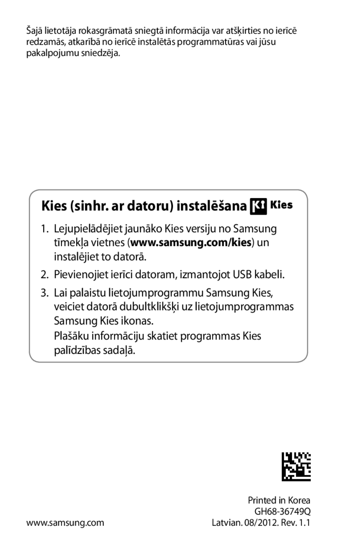 Samsung GT-I8160ZWZSEB, GT-I8160OKASEB, GT-I8160ZWASEB manual Kies sinhr. ar datoru instalēšana 