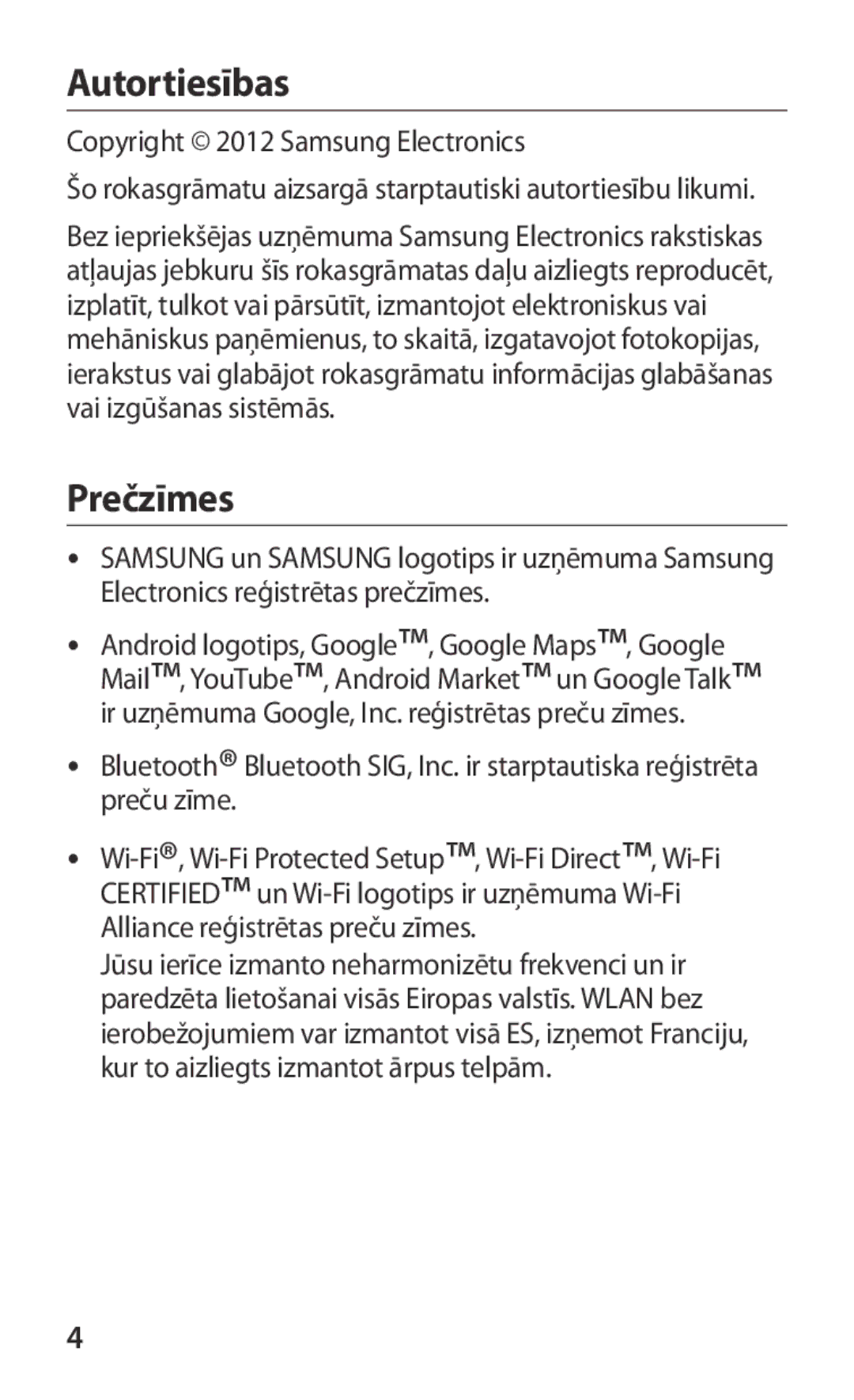 Samsung GT-I8160ZWASEB, GT-I8160OKASEB, GT-I8160ZWZSEB manual Autortiesības, Prečzīmes 