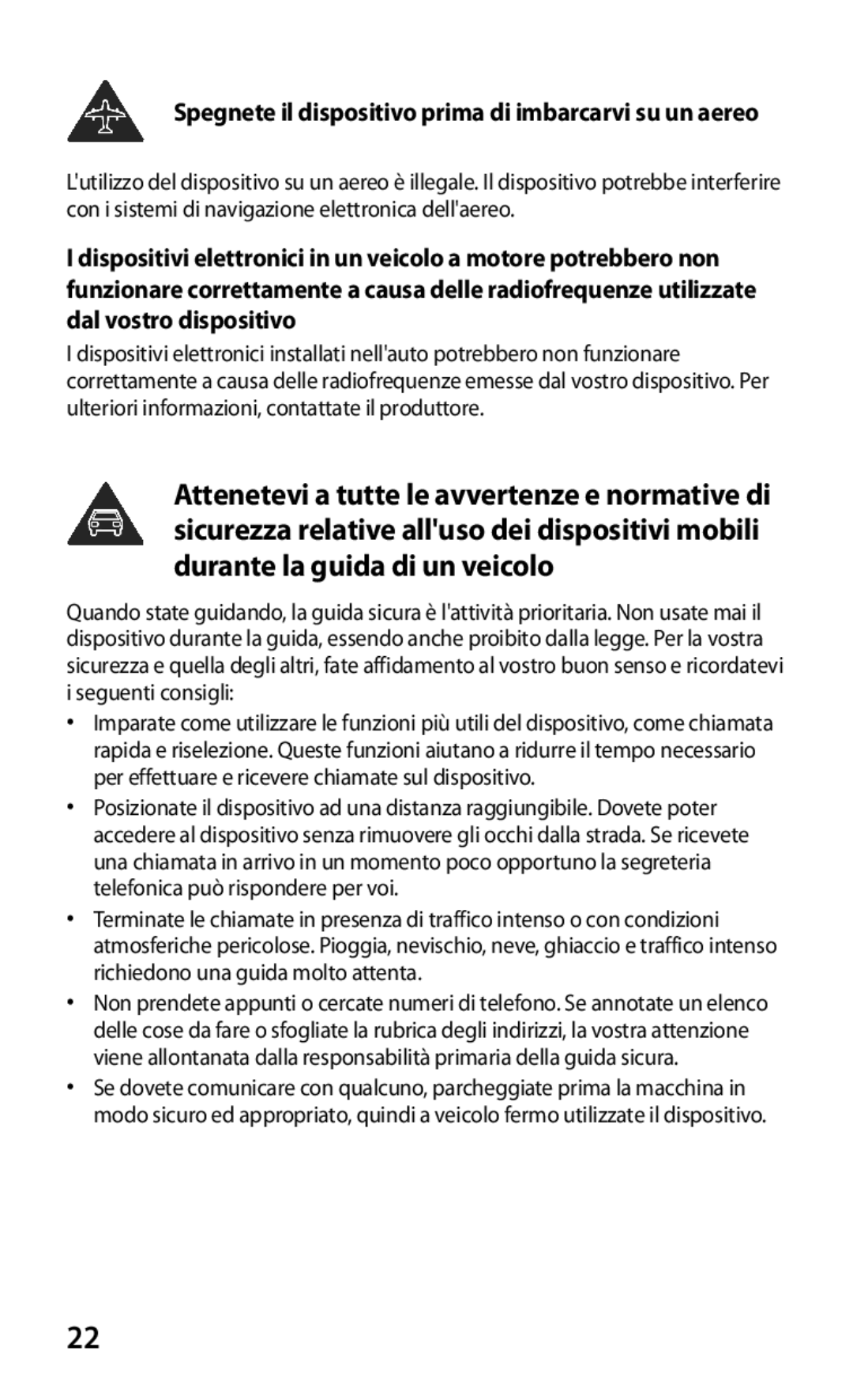 Samsung GT-I8160OKATIM, GT-I8160OKATUR, GT-I8160ZWAITV manual Spegnete il dispositivo prima di imbarcarvi su un aereo 