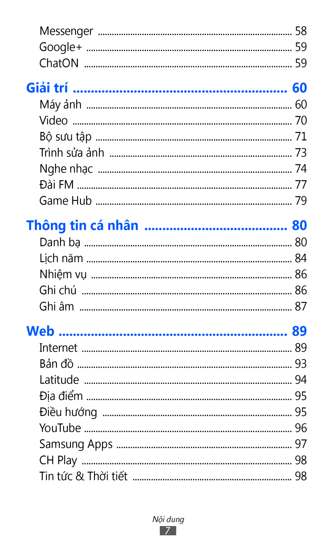 Samsung GT-I8160ZWAXEV, GT-I8160OKAXEV, GT-I8160OKAXXV, GT-I8160ZWAXXV manual Nội dung 