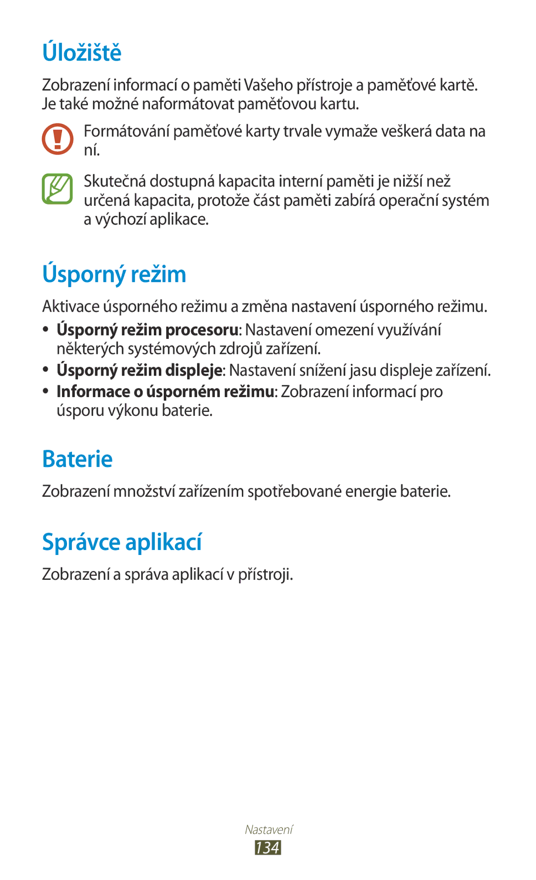 Samsung GT2I8160ZWPXEZ, GT-I8160OKPO2C, GT2I8160ZWPO2C manual Úložiště, Úsporný režim, Baterie, Správce aplikací, 134 