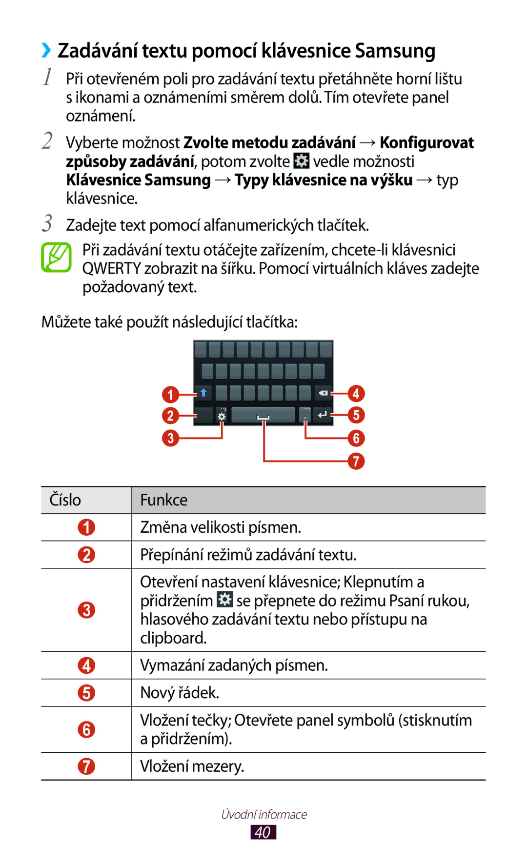 Samsung GT-I8160ZWPO2C, GT-I8160OKPO2C, GT2I8160ZWPXEZ, GT2I8160ZWPO2C manual ››Zadávání textu pomocí klávesnice Samsung 