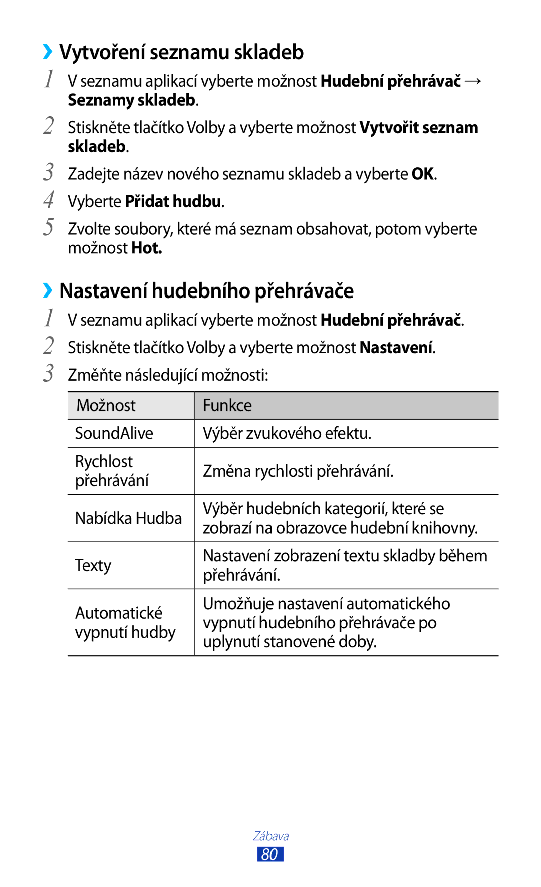 Samsung GT-I8160OKPXEZ manual Vytvoření seznamu skladeb, Nastavení hudebního přehrávače, Skladeb, Vyberte Přidat hudbu 