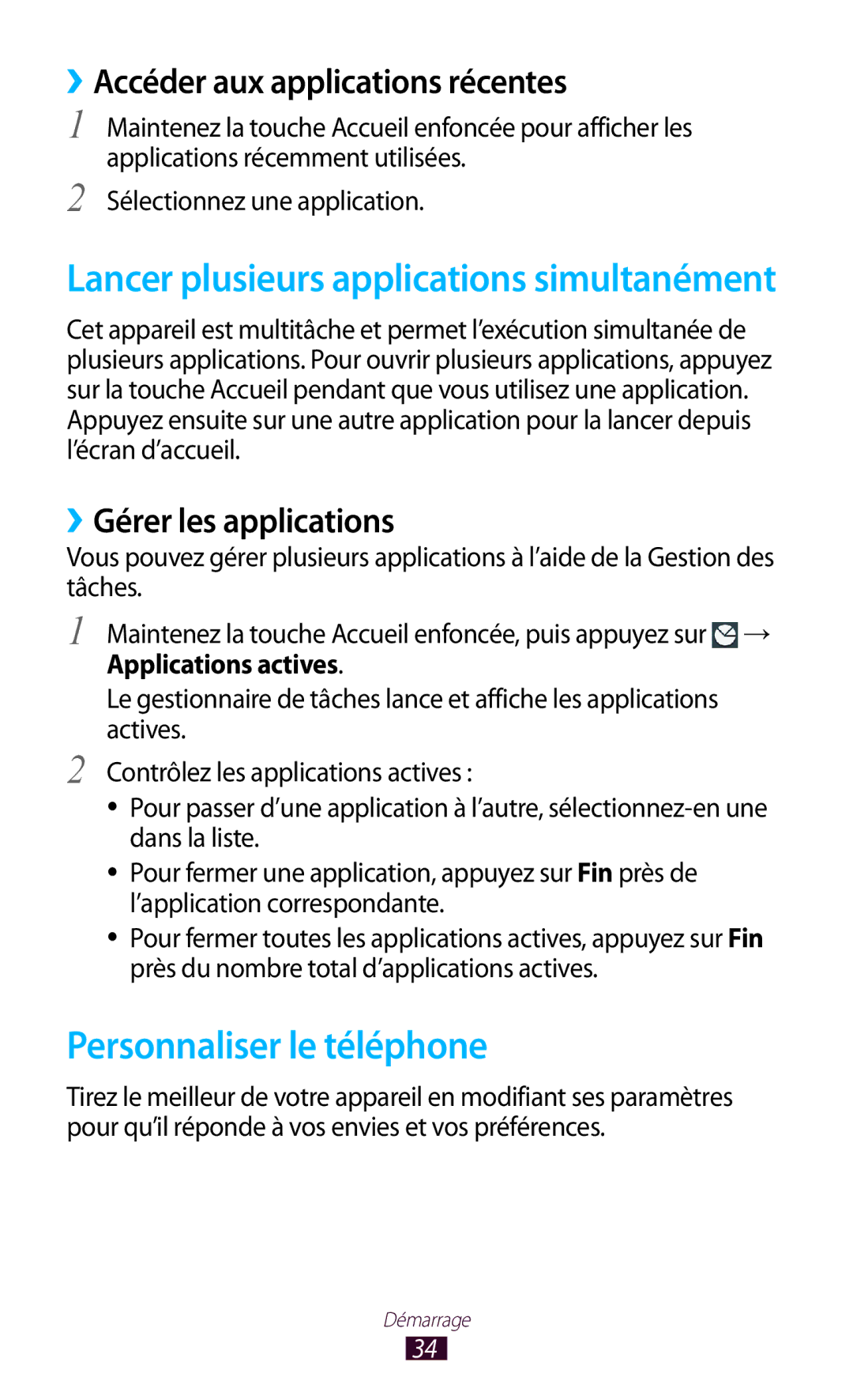 Samsung GT-I8160ZWPXEF manual Personnaliser le téléphone, ››Accéder aux applications récentes, ››Gérer les applications 