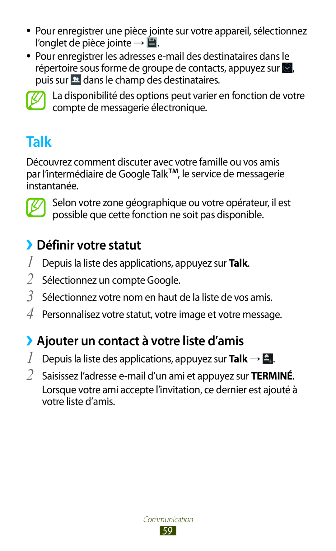 Samsung GT-I8160OKPNRJ, GT-I8160OKPXEF manual Talk, ››Définir votre statut, ››Ajouter un contact à votre liste d’amis 