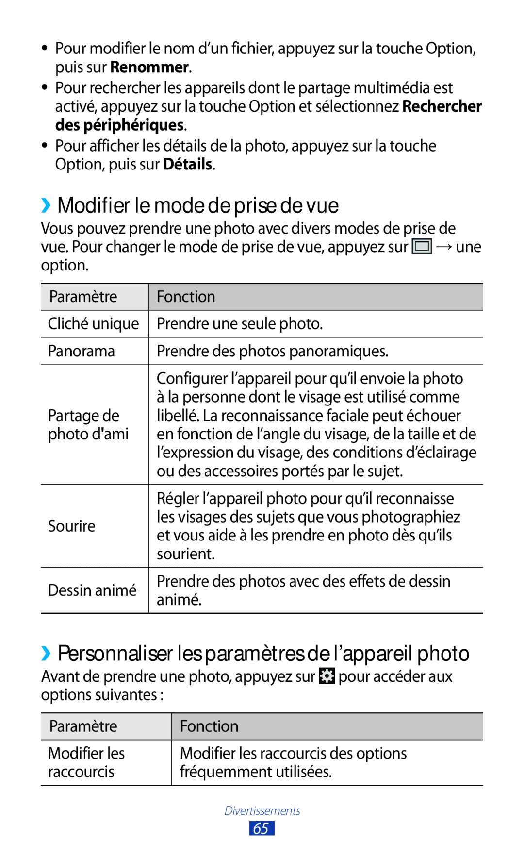 Samsung GT-I8160OKPNRJ, GT-I8160OKPXEF, GT-I8160ZWPXEF manual ››Modifier le mode de prise de vue 