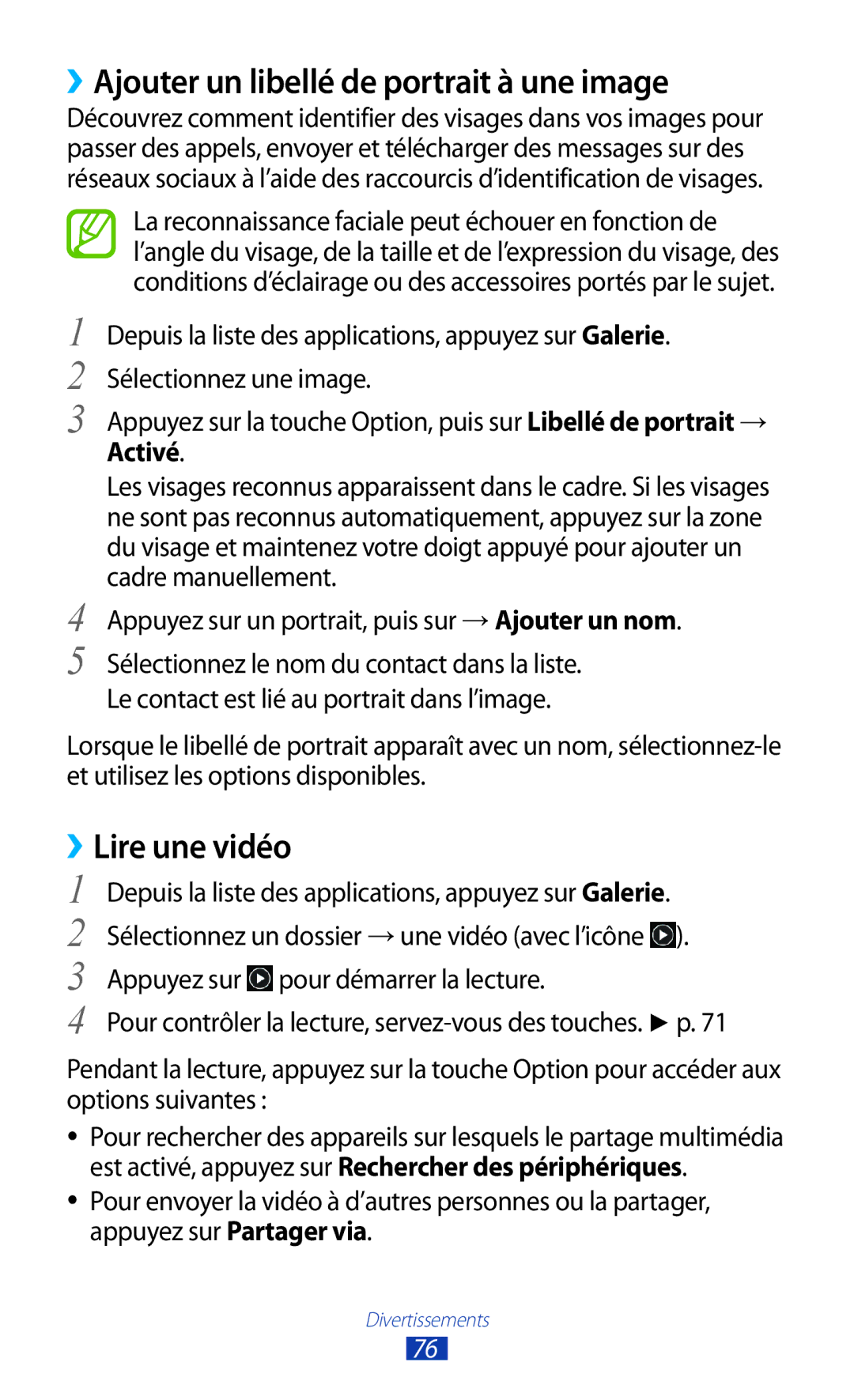 Samsung GT-I8160ZWPXEF, GT-I8160OKPXEF, GT-I8160OKPNRJ manual ››Ajouter un libellé de portrait à une image, ››Lire une vidéo 