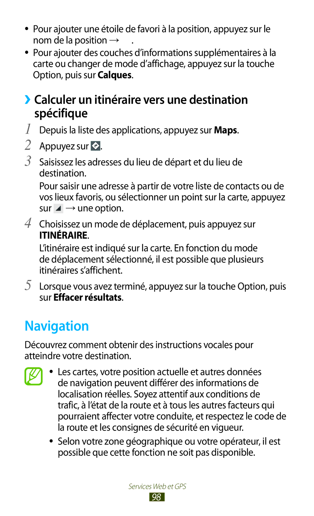 Samsung GT-I8160OKPNRJ, GT-I8160OKPXEF, GT-I8160ZWPXEF Navigation, ››Calculer un itinéraire vers une destination spécifique 