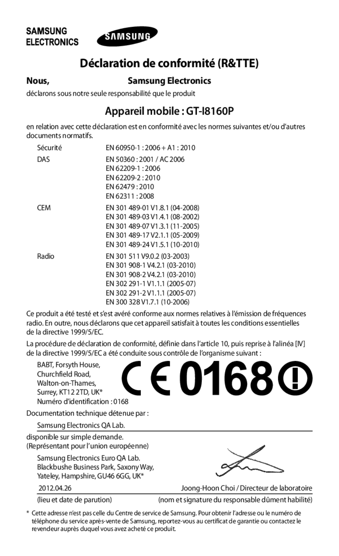 Samsung GT-I8160OKPXEF, GT-I8160ZWPXEF, GT-I8160OKPNRJ manual Déclaration de conformité R&TTE, Nous 