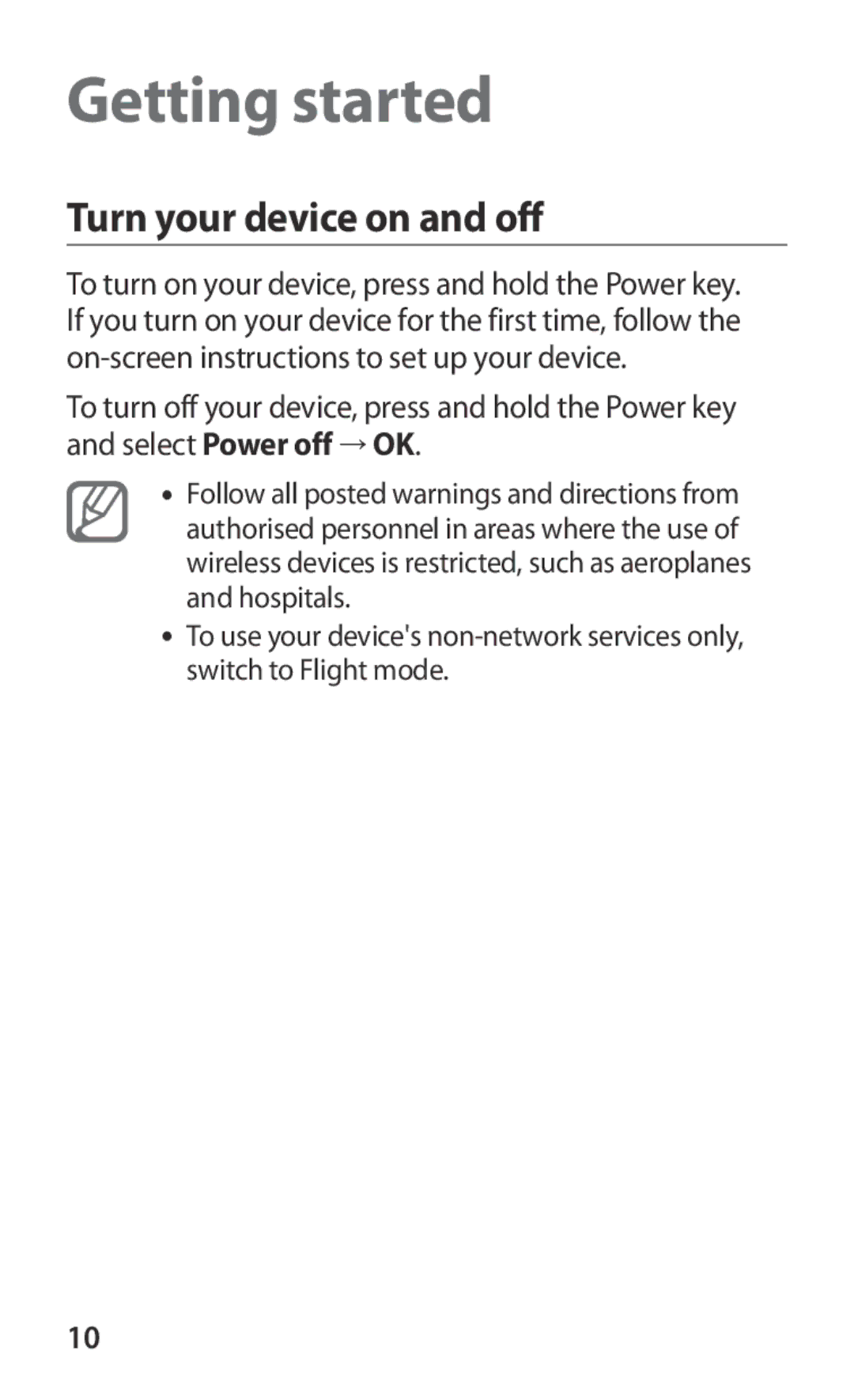 Samsung GT-I8160OKATMN, GT-I8160ZWADBT, GT-I8160OKAEPL, GT-I8160OKAXEO manual Getting started, Turn your device on and off 