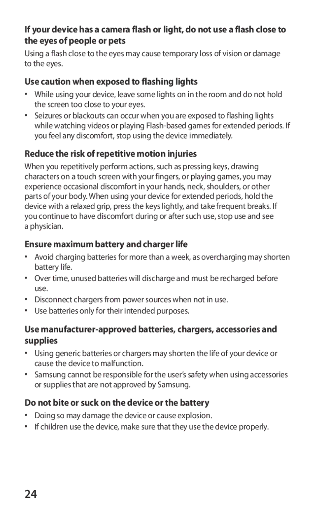 Samsung GT-I8160ZWAXEF manual Use caution when exposed to flashing lights, Reduce the risk of repetitive motion injuries 