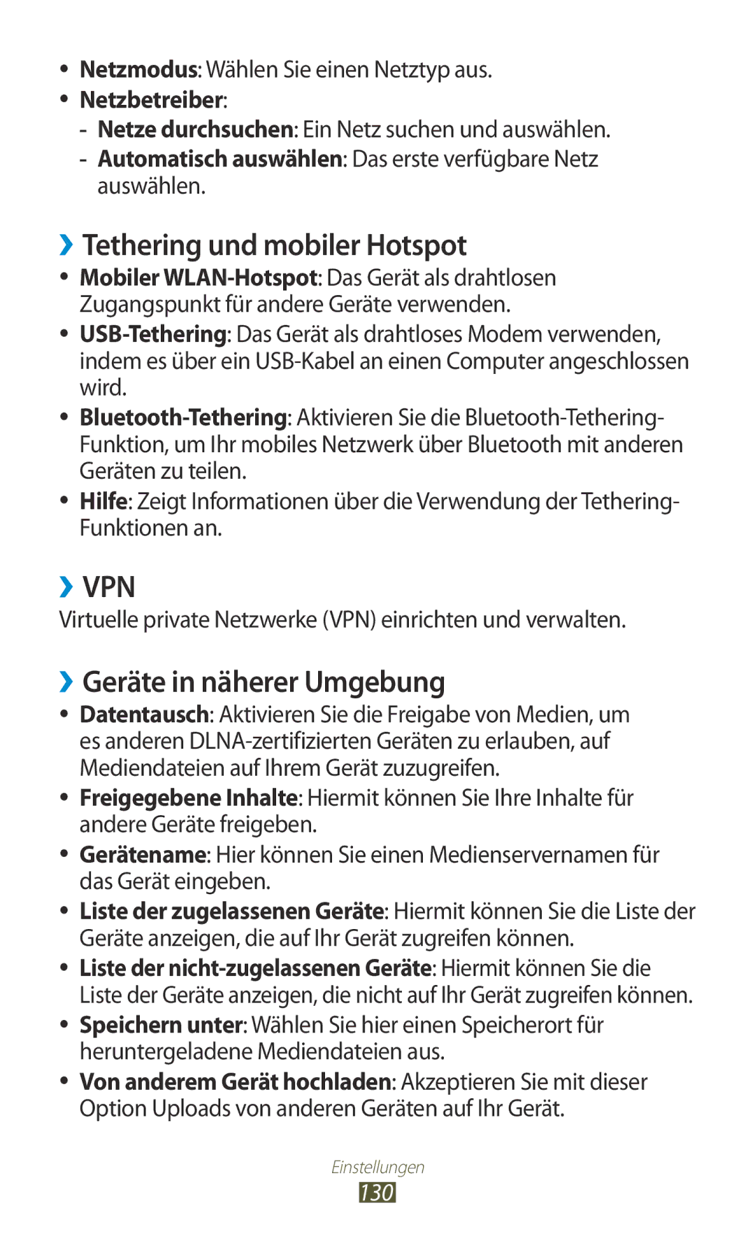 Samsung GT-I8160OKATMN, GT-I8160ZWADBT, GT-I8160OKAEPL ››Tethering und mobiler Hotspot, ››Geräte in näherer Umgebung, 130 