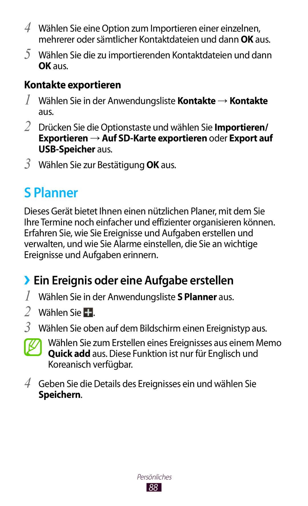 Samsung GT-I8160OKAITV, GT-I8160ZWADBT, GT-I8160OKAEPL manual Planner, ››Ein Ereignis oder eine Aufgabe erstellen, Speichern 