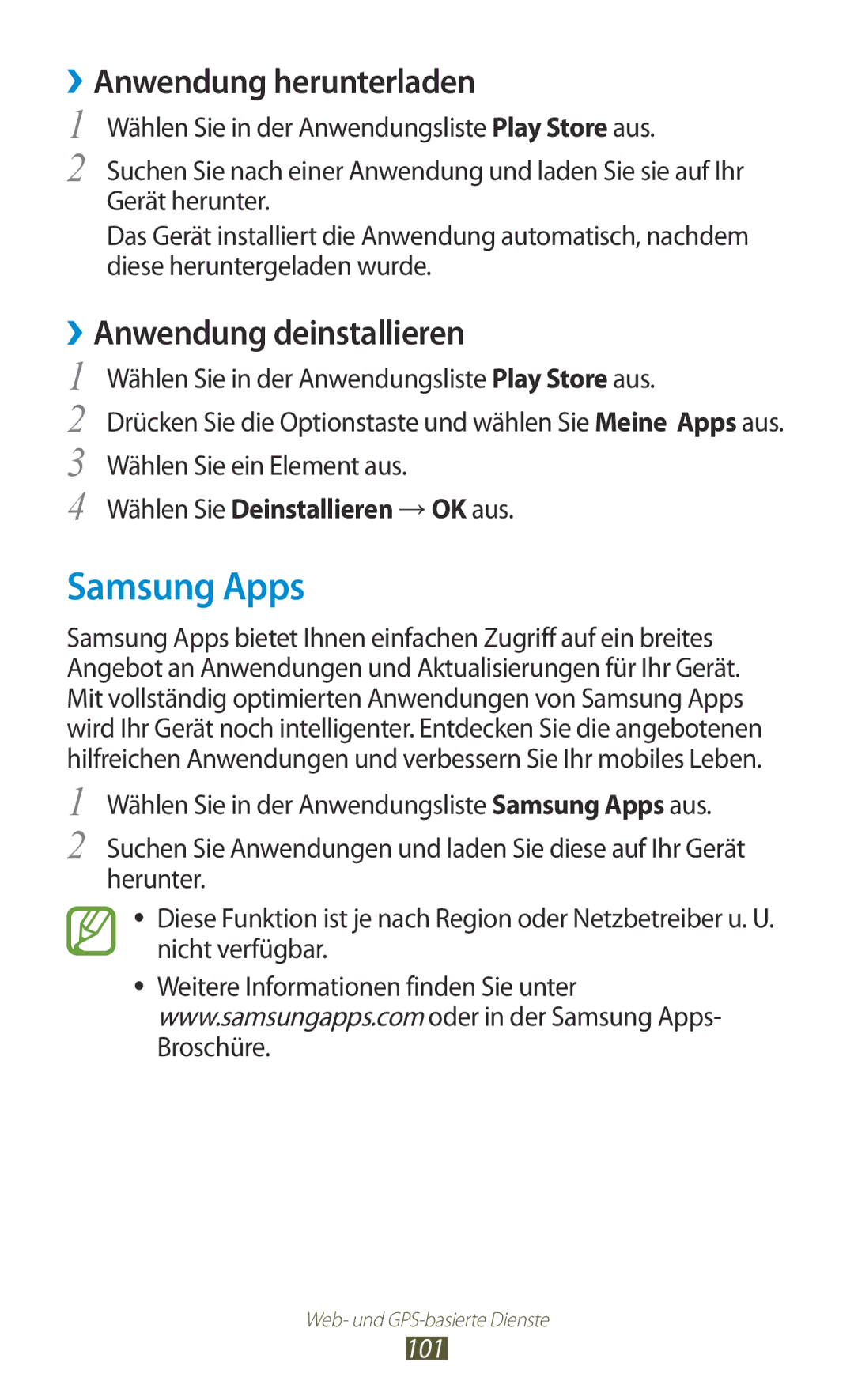 Samsung GT-I8160OKAATO, GT-I8160ZWADBT, GT-I8160OKAEPL, GT-I8160OKAXEO Samsung Apps, Wählen Sie Deinstallieren →OK aus, 101 