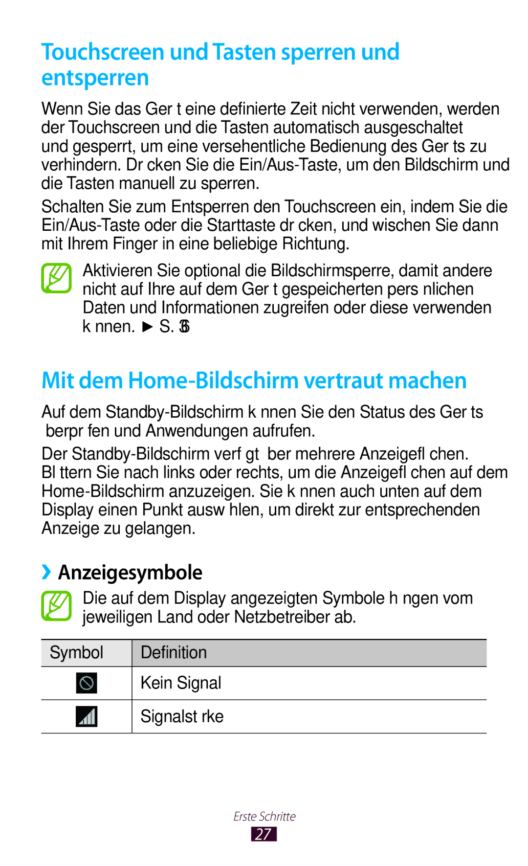 Samsung GT-I8160OKATUR, GT-I8160ZWADBT, GT-I8160OKAEPL manual Touchscreen und Tasten sperren und entsperren, ››Anzeigesymbole 