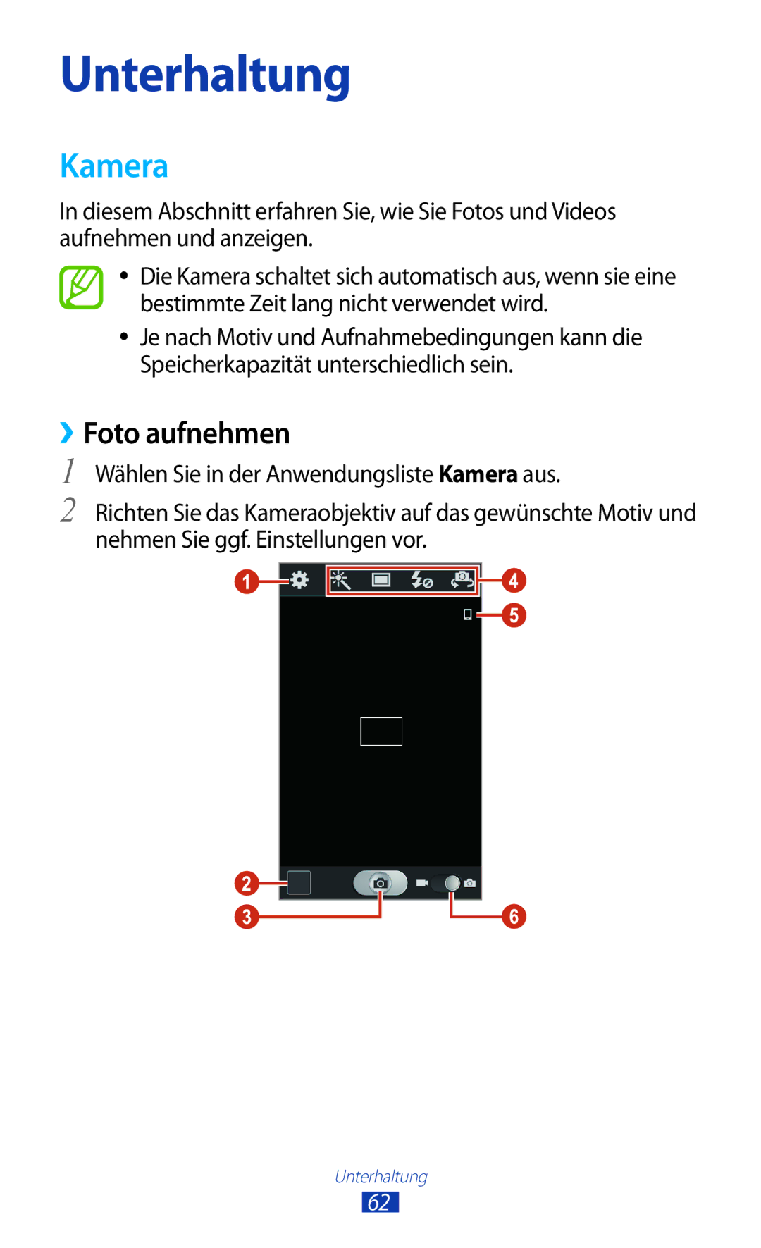 Samsung GT-I8160ZWAPRT, GT-I8160ZWADBT, GT-I8160OKAEPL, GT-I8160OKAXEO, GT-I8160OKATUR manual Kamera, ››Foto aufnehmen 