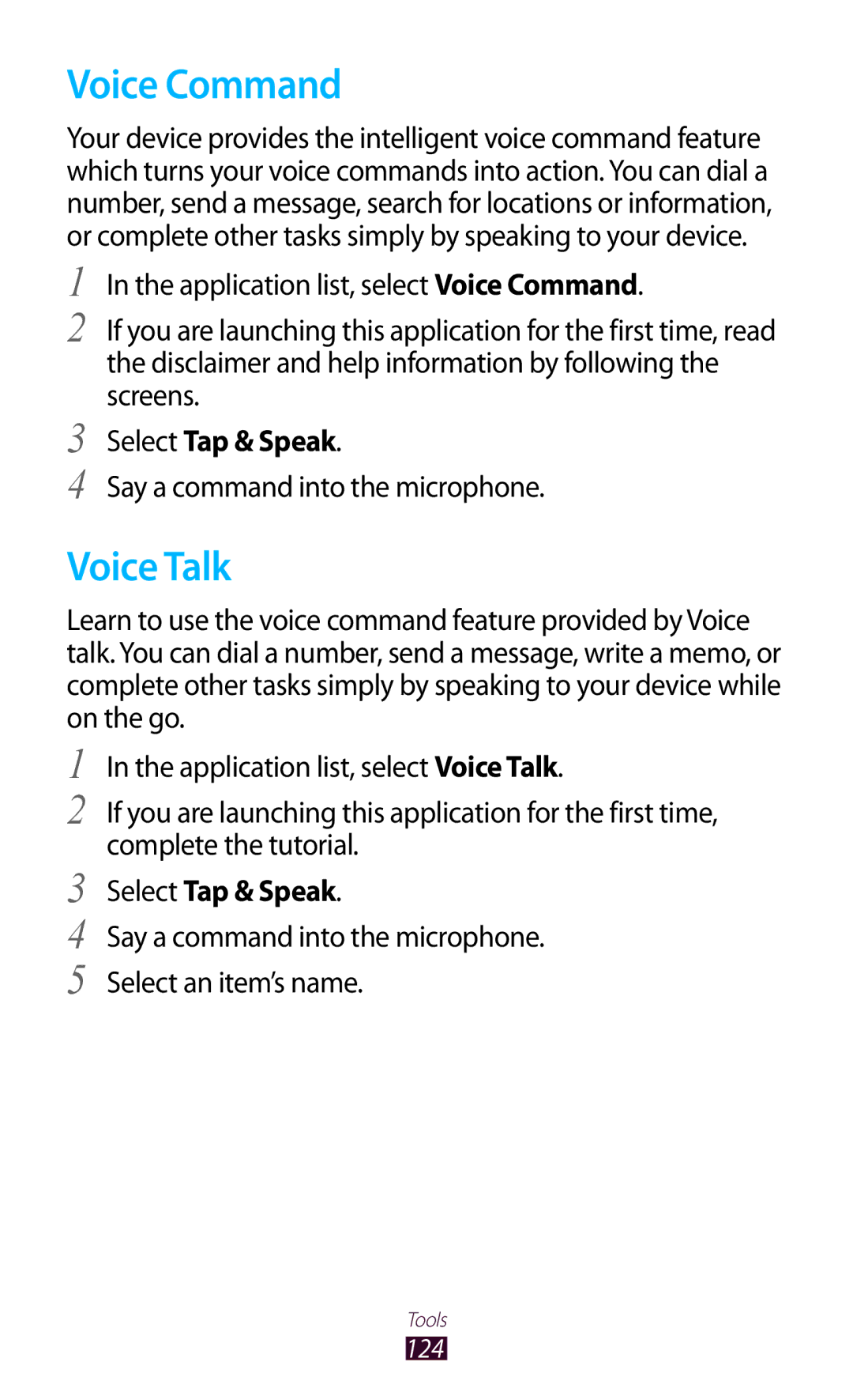 Samsung GT-I8160OKAEUR, GT-I8160ZWADBT Voice Command, Voice Talk, Select Tap & Speak, Say a command into the microphone 