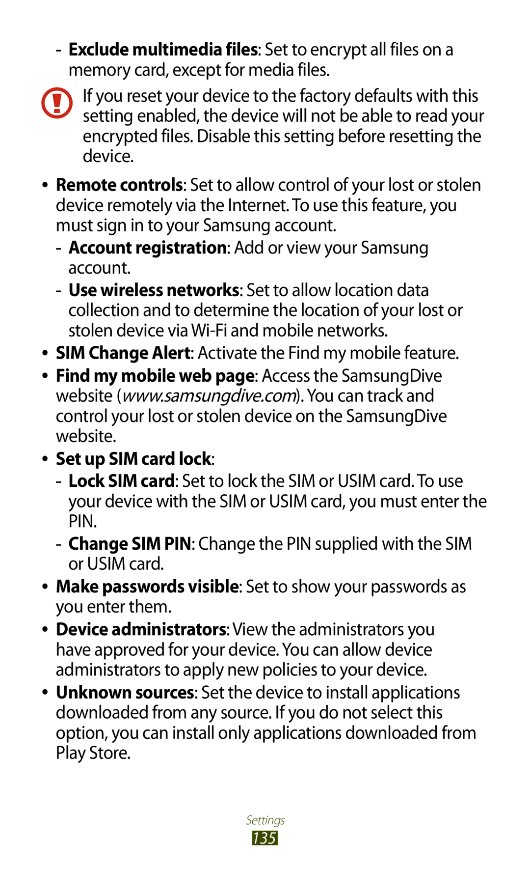 Samsung GT-I8160ZWAEPL, GT-I8160ZWADBT manual SIM Change Alert Activate the Find my mobile feature, Set up SIM card lock 