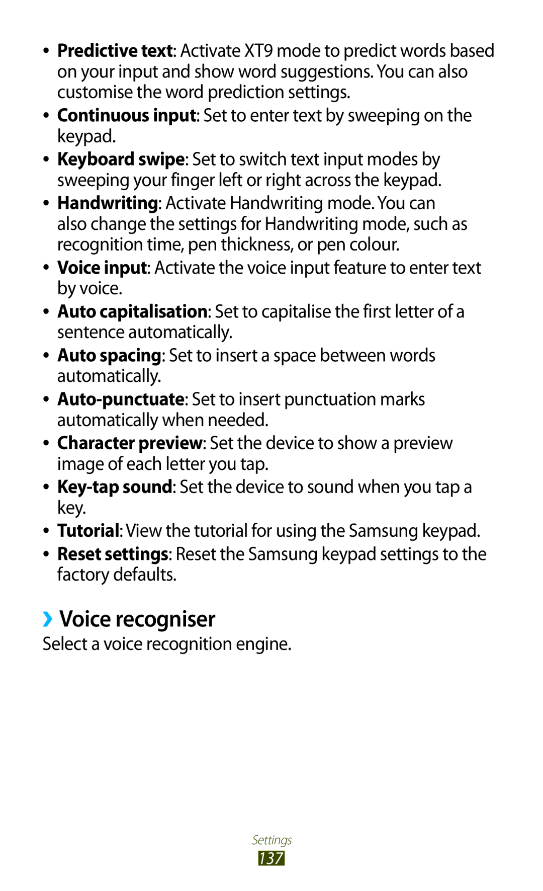 Samsung GT-I8160OKAHUI, GT-I8160ZWADBT, GT-I8160OKAEPL, GT-I8160OKAXEO ››Voice recogniser, Select a voice recognition engine 