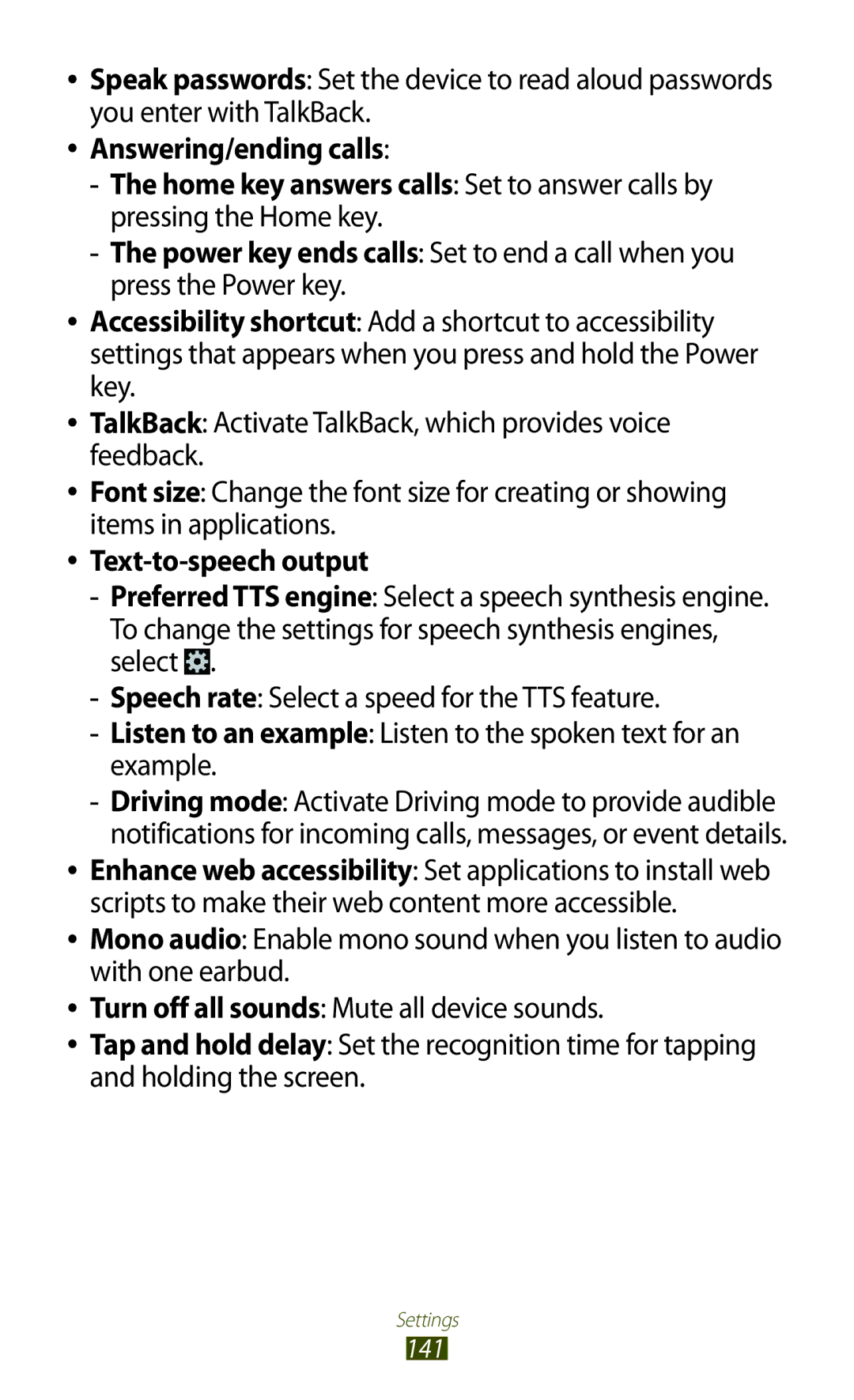 Samsung GT-I8160OKAVIT, GT-I8160ZWADBT, GT-I8160OKAEPL, GT-I8160OKAXEO, GT-I8160OKATUR, GT-I8160OKAEUR Text-to-speech output 