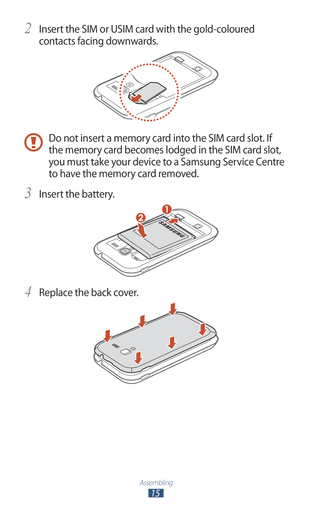 Samsung GT-I8160ZWAEPL, GT-I8160ZWADBT, GT-I8160OKAEPL, GT-I8160OKAXEO manual Insert the battery Replace the back cover 