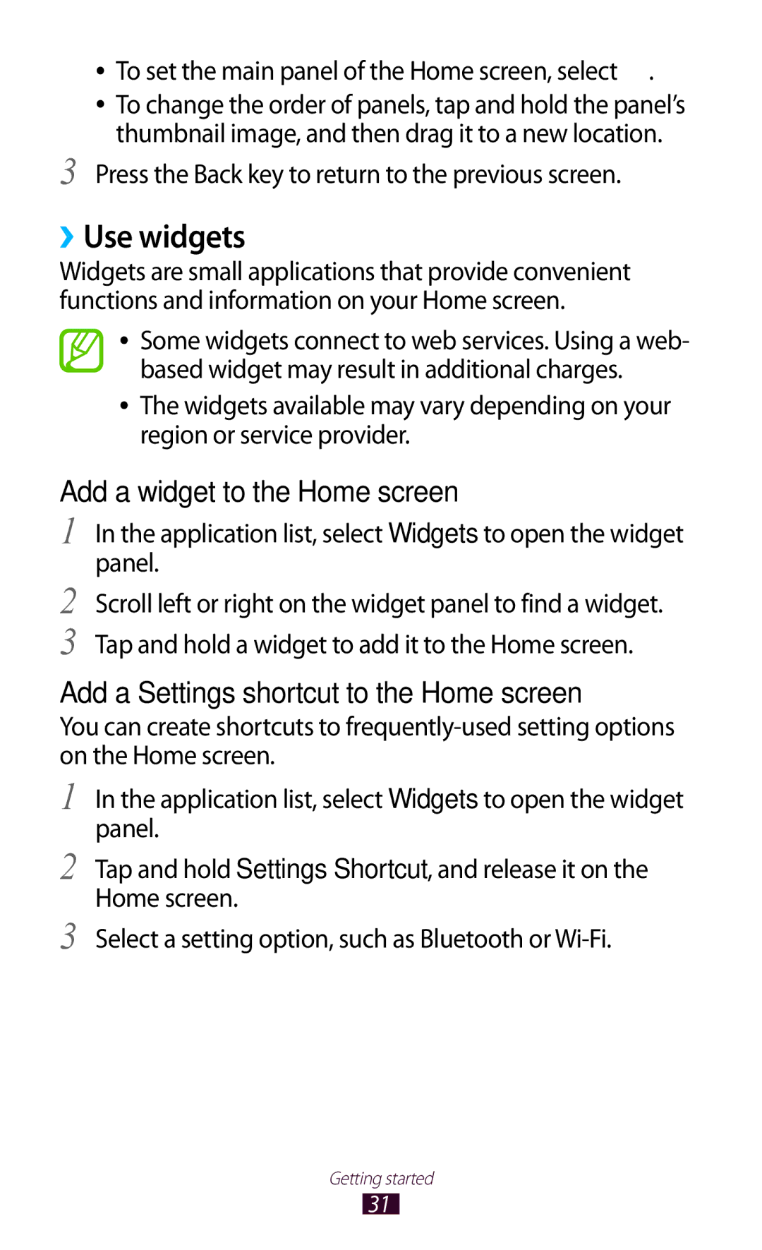Samsung GT-I8160ZWATMN, GT-I8160ZWADBT, GT-I8160OKAEPL manual ››Use widgets, To set the main panel of the Home screen, select 