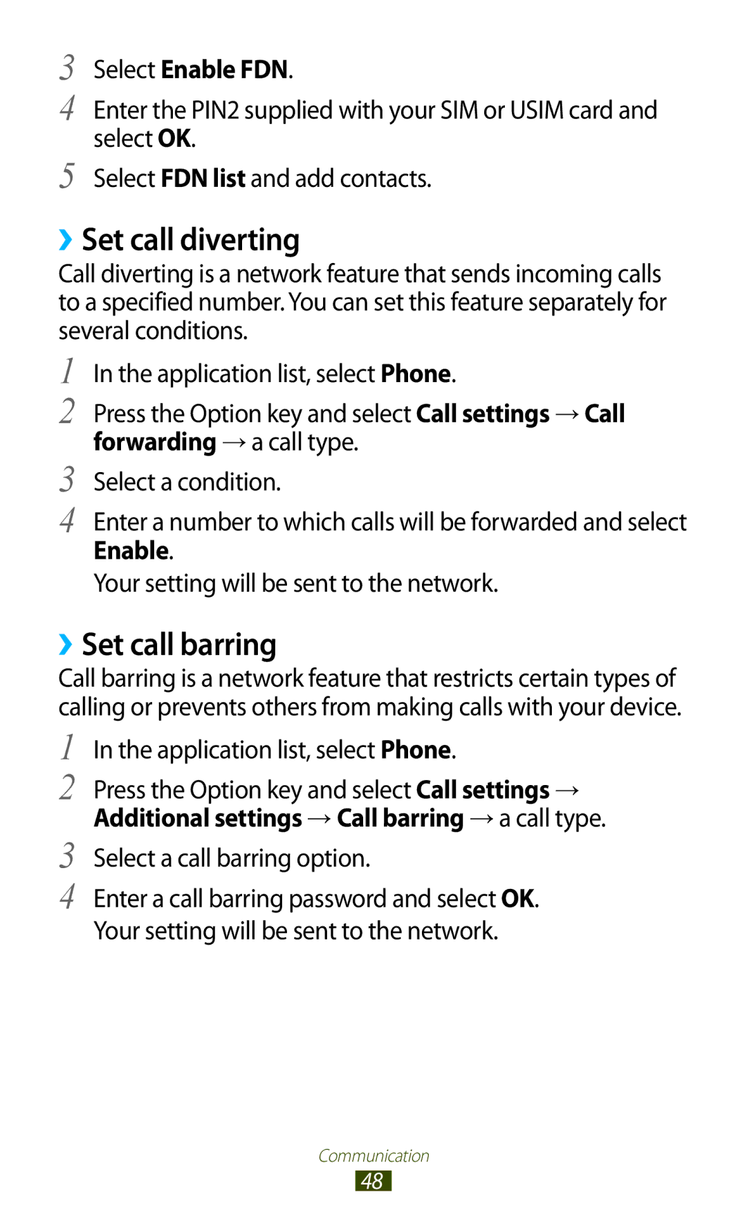 Samsung GT-I8160ZWADBT manual ››Set call diverting, ››Set call barring, Select Enable FDN, Select a call barring option 