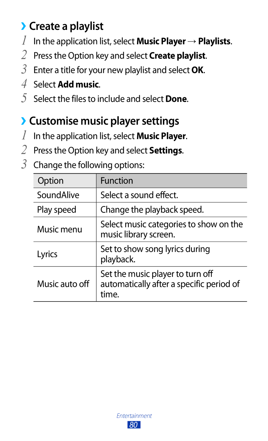 Samsung GT-I8160ZWAITV, GT-I8160ZWADBT manual ››Create a playlist, ››Customise music player settings, Select Add music 