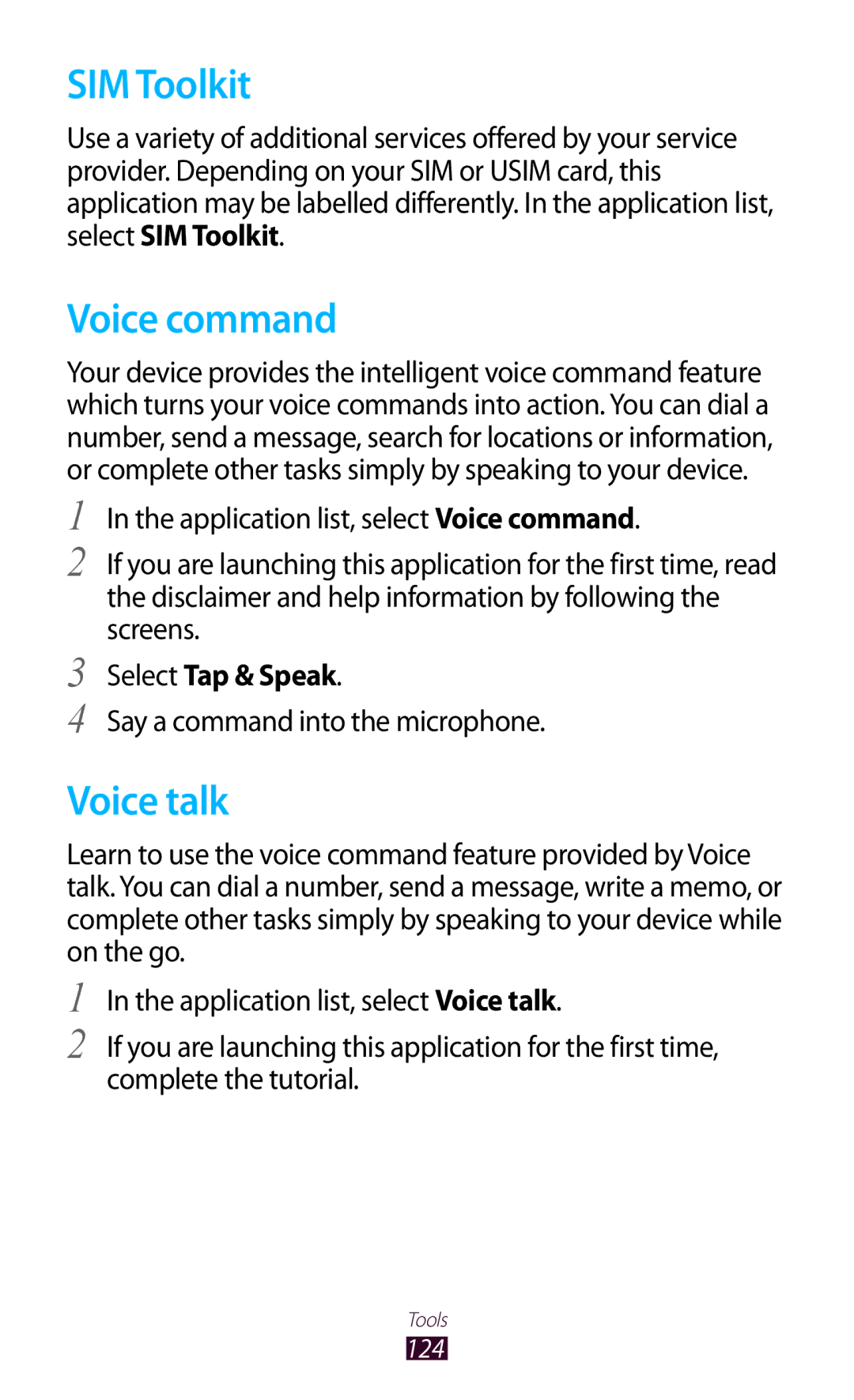 Samsung GT-I8160ZWAMAX manual SIM Toolkit, Voice command, Voice talk, Select Tap & Speak, Say a command into the microphone 