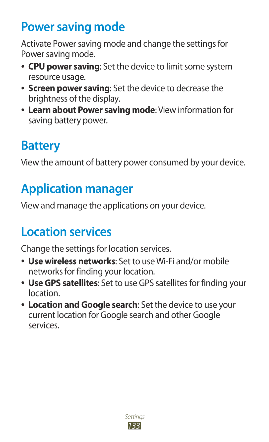 Samsung GT-I8160ZWAATO, GT-I8160ZWADBT, GT-I8160OKAEPL Power saving mode, Battery, Application manager, Location services 