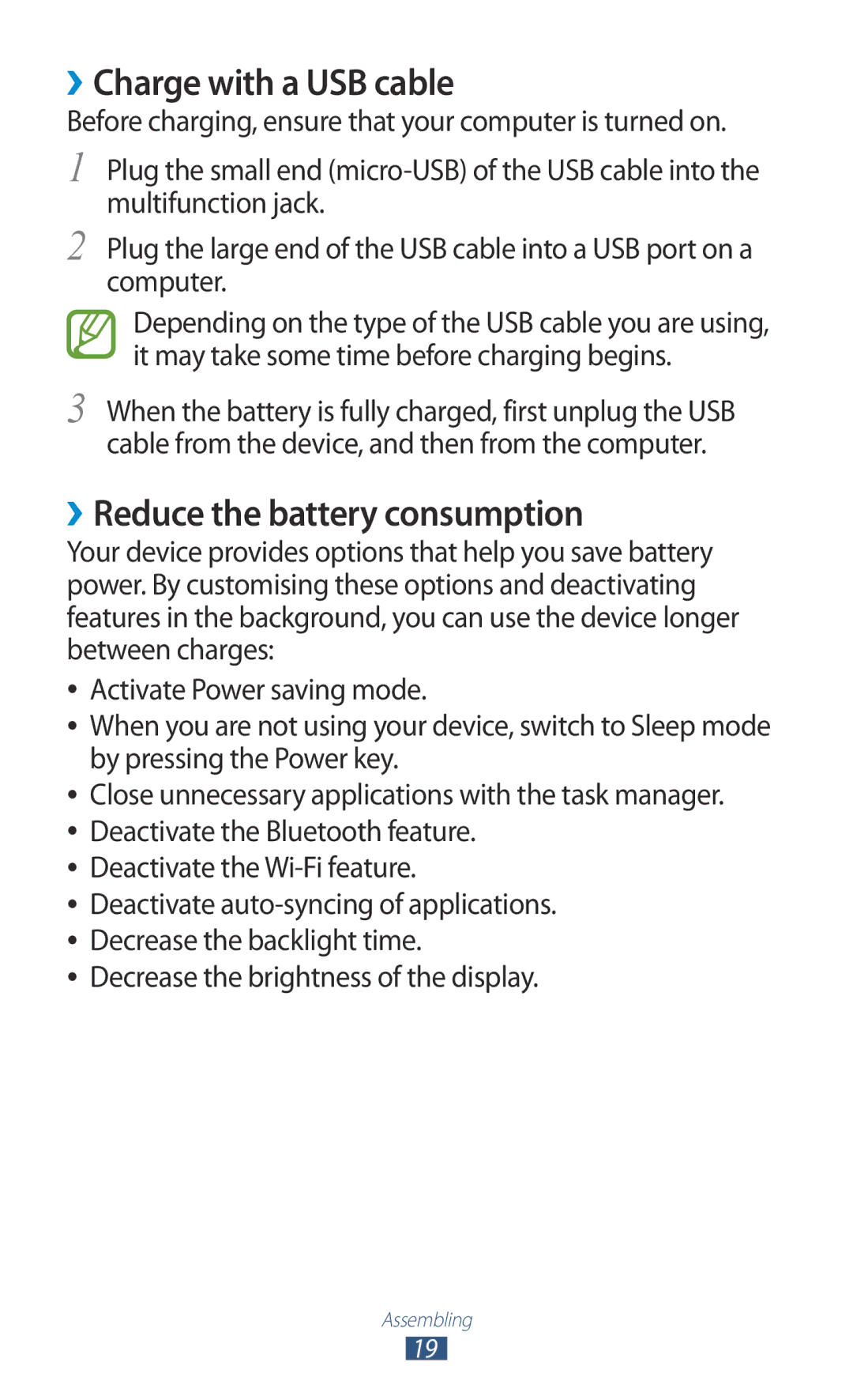 Samsung GT-I8160ZWAEUR ››Charge with a USB cable, ››Reduce the battery consumption, Decrease the brightness of the display 