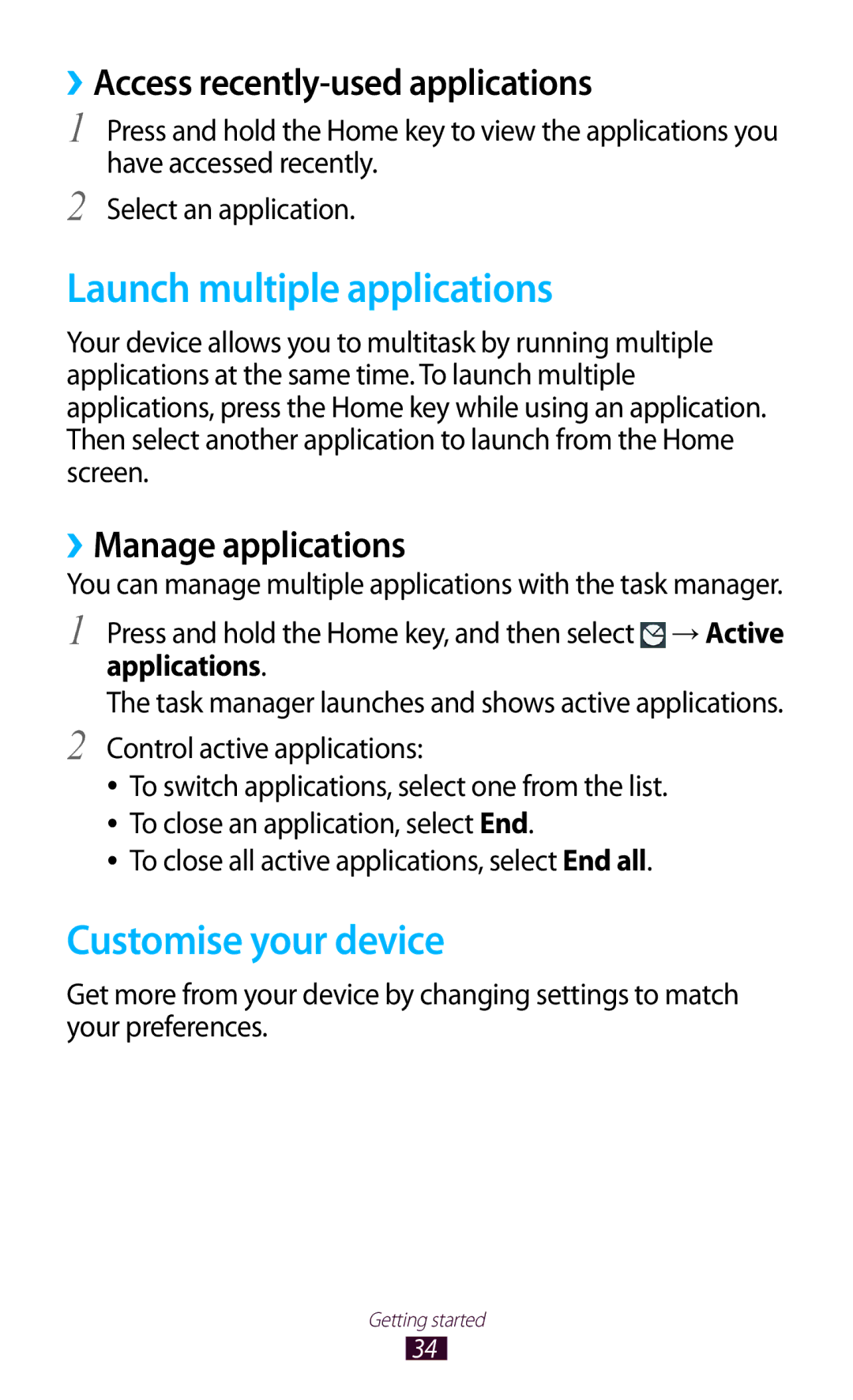 Samsung GT-I8160OKASEB manual Launch multiple applications, Customise your device, ››Access recently-used applications 