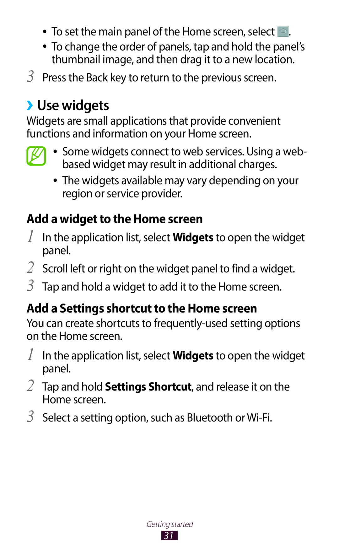 Samsung GT-I8160ZWATMN manual ››Use widgets, Add a widget to the Home screen, Add a Settings shortcut to the Home screen 