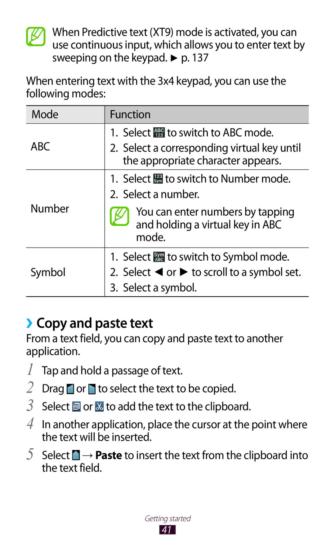 Samsung GT-I8160OKAHUI ››Copy and paste text, Select a corresponding virtual key until, and holding a virtual key in ABC 