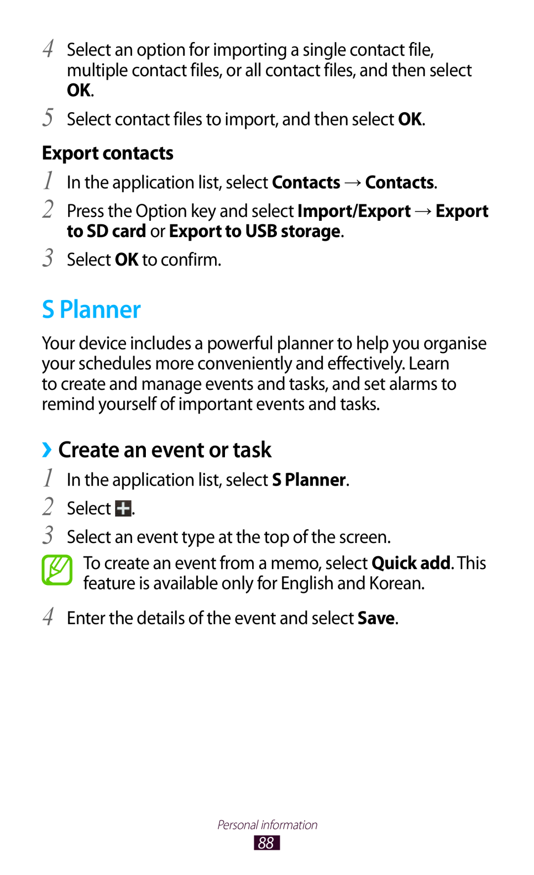 Samsung GT-I8160OKAITV, GT-I8160ZWADBT, GT-I8160OKAEPL, GT-I8160OKAXEO S Planner, ››Create an event or task, Export contacts 